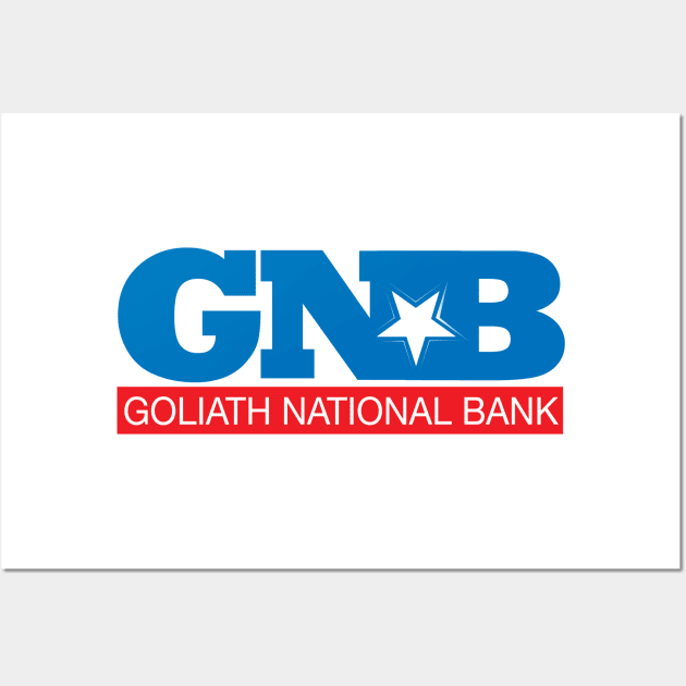 Goliath National Bank Wall Art by mavgagliano